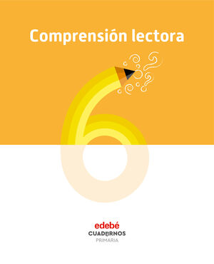 COMPRENSIÓN LECTORA 6