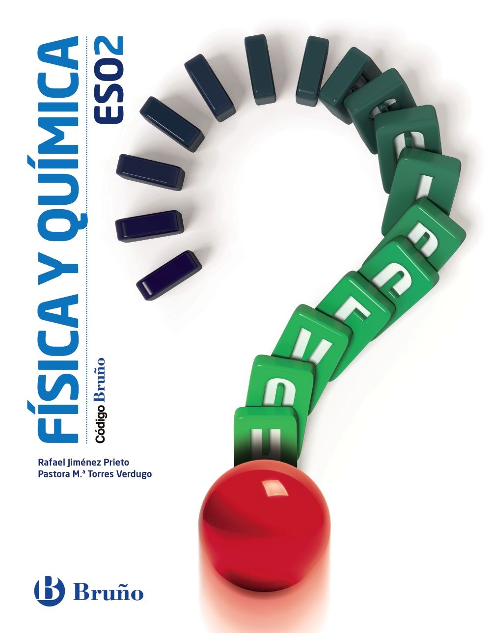 CÓDIGO BRUÑO FÍSICA Y QUÍMICA 2 ESO