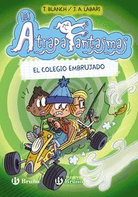 LOS ATRAPAFANTASMAS 2 EL COLEGIO EMBRUJA