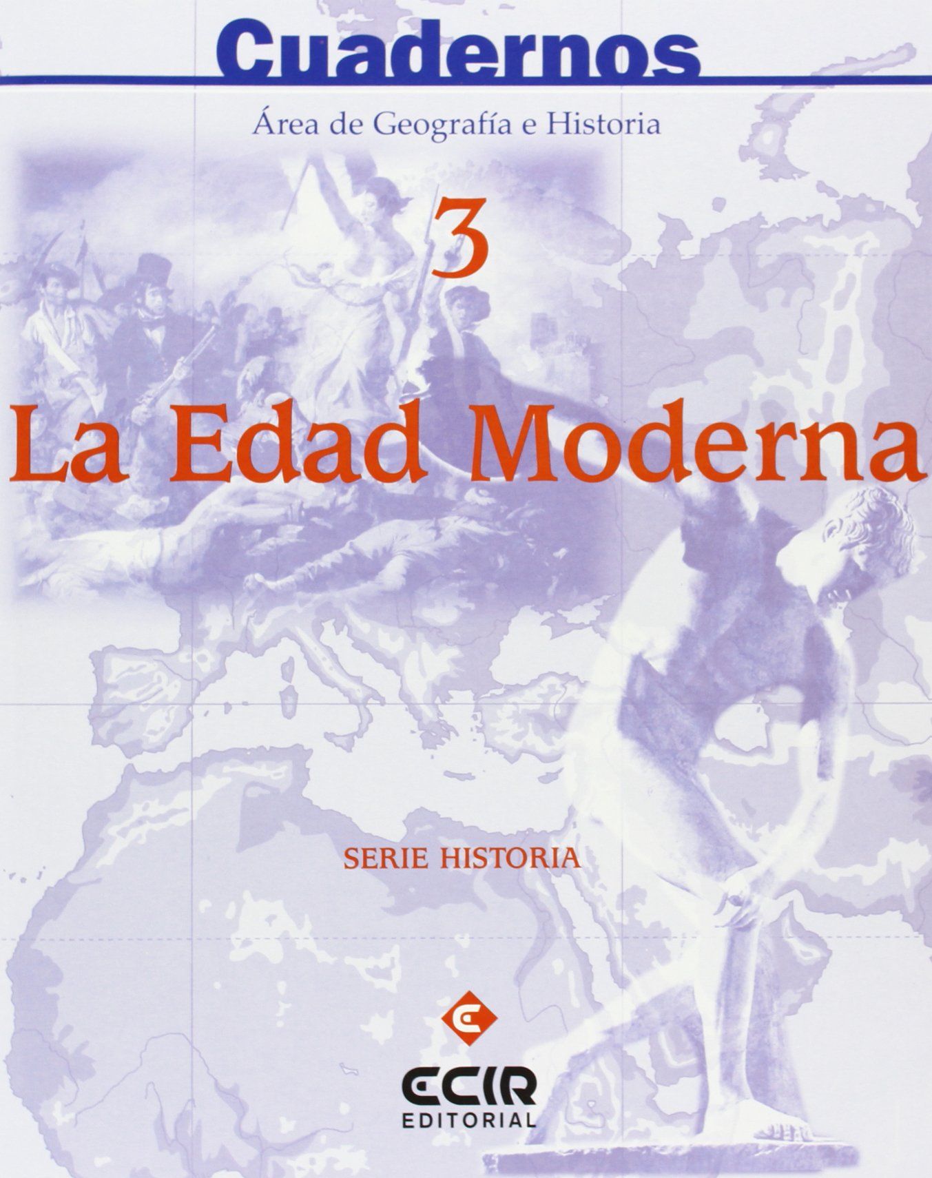 C3: LA EDAD MODERNA