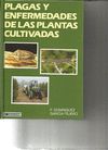 PLAGAS Y ENFERMEDADES DE LAS PLANTAS CULTIVADAS