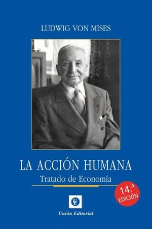 LA ACCIÓN HUMANA