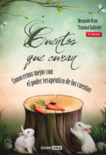 CUENTOS QUE CURAN:CONOCERNOS MEJOR CON PODER TERAP