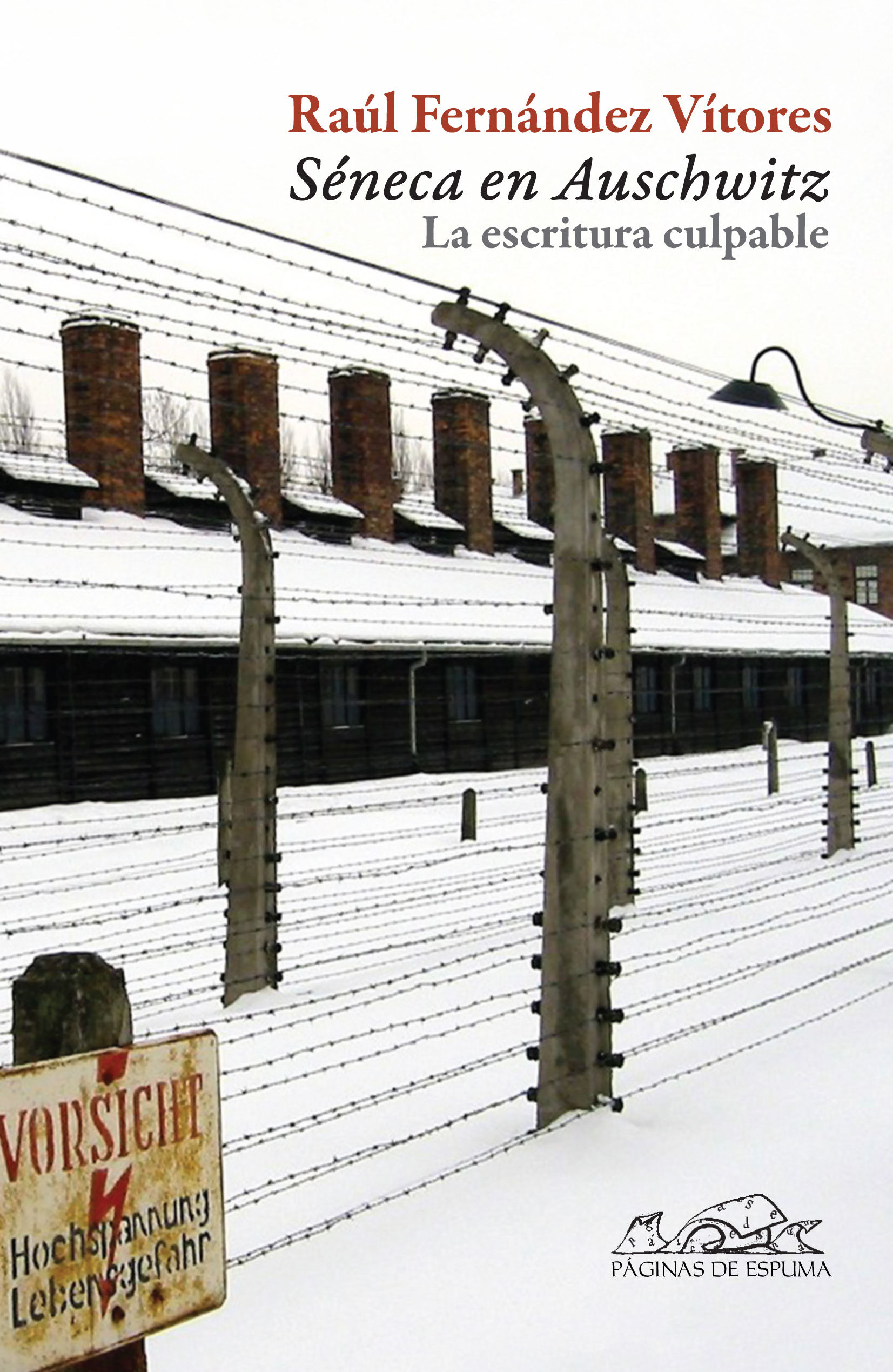 SÉNECA EN AUSCHWITZ