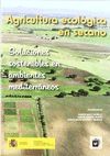 AGRICULTURA ECOLÓGICA EN SECANO. SOLUCIONES SOSTENIBLES EN AMBIENTES MEDITERRÁNE