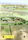 AGRICULTURA ECOLÓGICA EN SECANO. SOLUCIONES SOSTENIBLES EN AMBIENTES MEDITERRÁNE