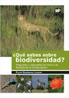 ¿QUÉ SABES SOBRE BIODIVERSIDAD?