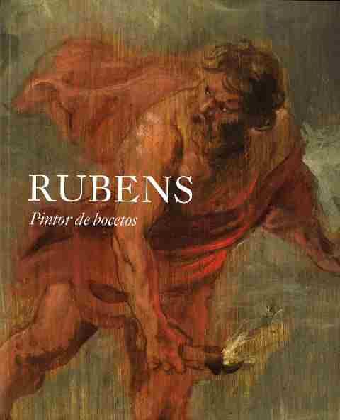 RUBENS. PINTOR DE BOCETOS