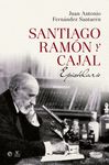 SANTIAGO RAMÓN Y CAJAL