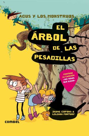 AGUS Y LOS MONSTRUOS - EL ARBOL DE LAS PESADILLAS