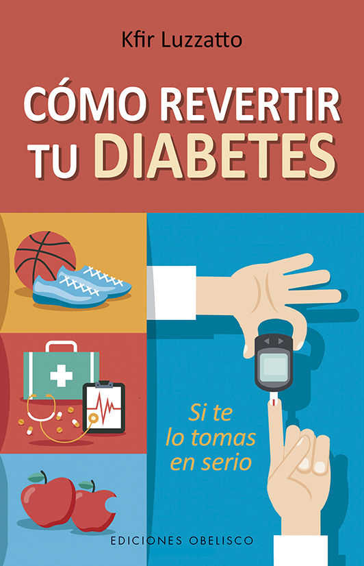 CÓMO REVERTIR TU DIABETES