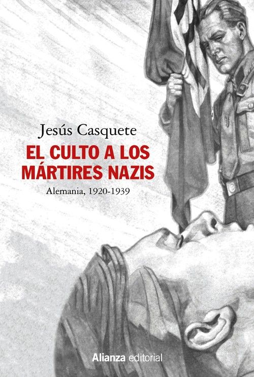 EL CULTO A LOS MÁRTIRES NAZIS