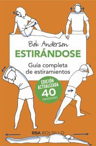 ESTIRANDOSE - GUIA COMPLETA DE ESTIRAMIENTOS