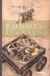 LOS ROBOTS DE LEONARDO