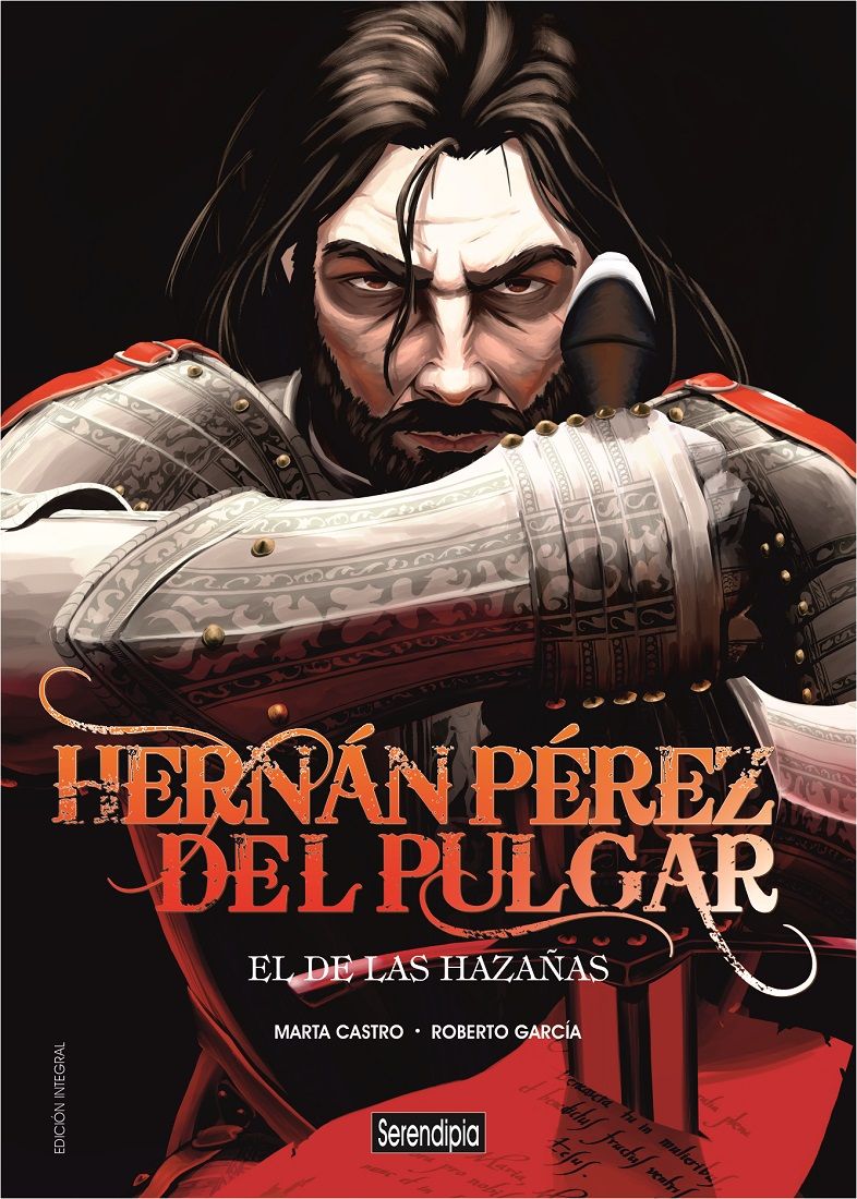 HERNÁN PÉREZ DEL PULGAR. EL DE LAS HAZAÑAS