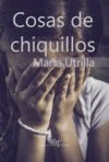 COSAS DE CHIQUILLOS