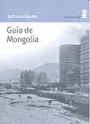 (2010).GUIA DE MONGOLIA