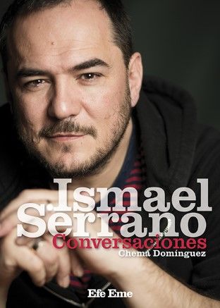 ISMAEL SERRANO. CONVERSACIONES