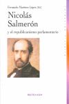 NICOLÁS SALMERÓN Y EL REPUBLICANISMO PARLAMENTARIO