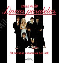 LINEAS PARALELAS - 50 PORTADAS ESENCIALES DEL ROCK