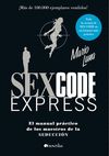 SEX CODE EXPRESS.MANUAL PRACTICO DE LA SEDUCCION