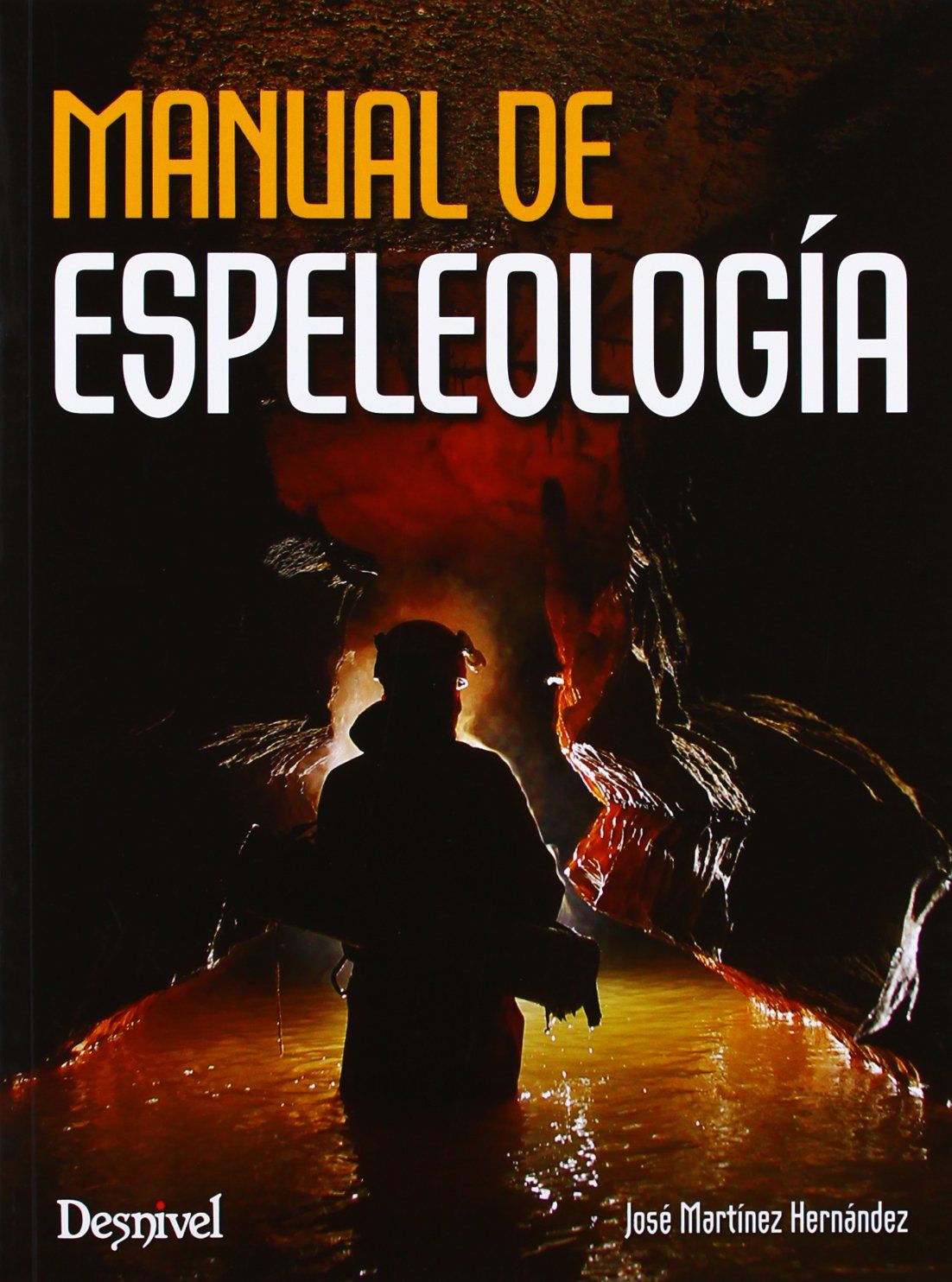 MANUAL DE ESPELEOLOGÍA