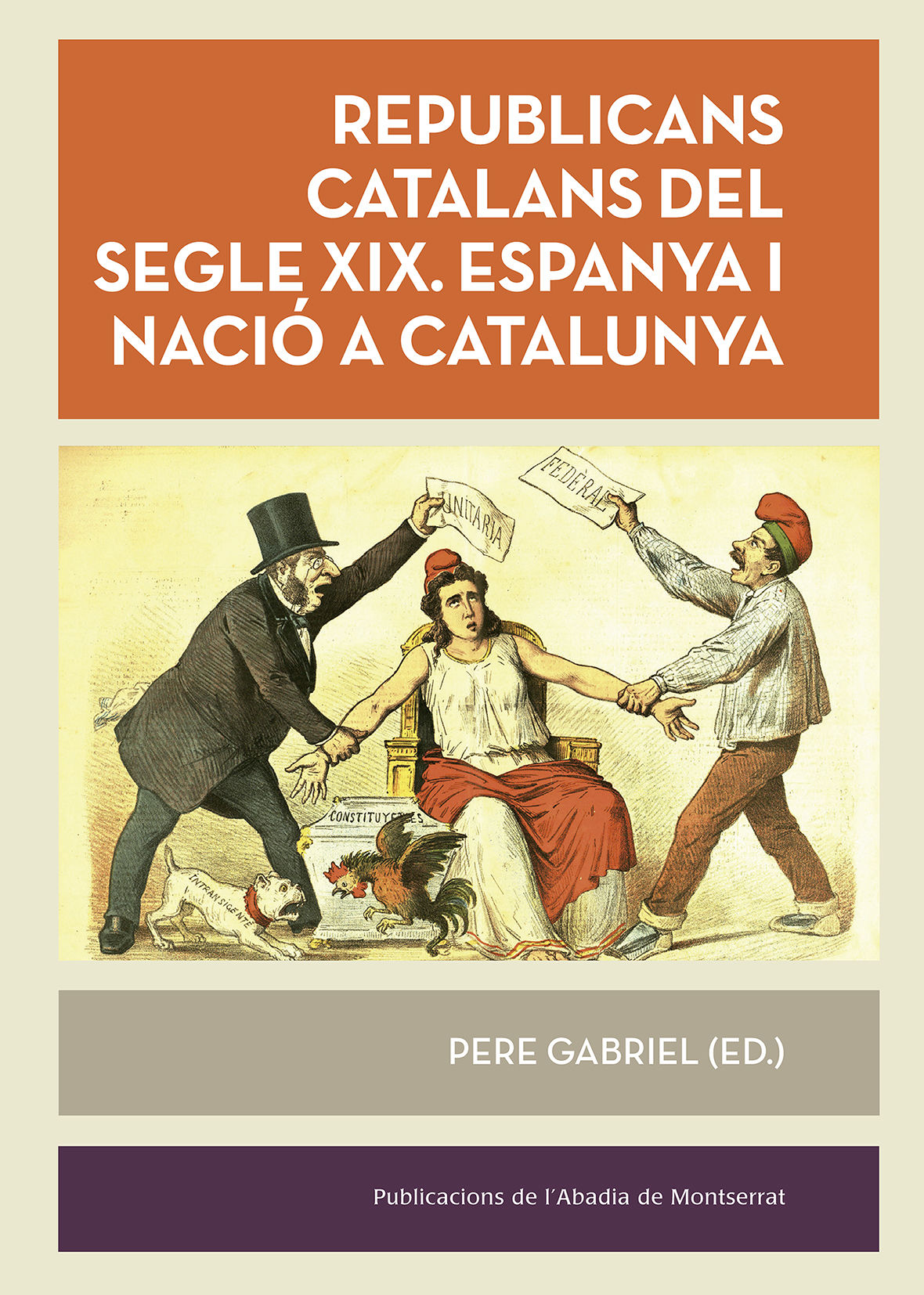 REPUBLICANS CATALANS DEL SEGLE  XIX