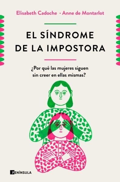 EL SÍNDROME DE LA IMPOSTORA