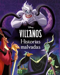 VILLANOS HISTORIAS MALVADAS
