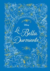 LA BELLA DURMIENTE. TESOROS DE LA ANIMACION