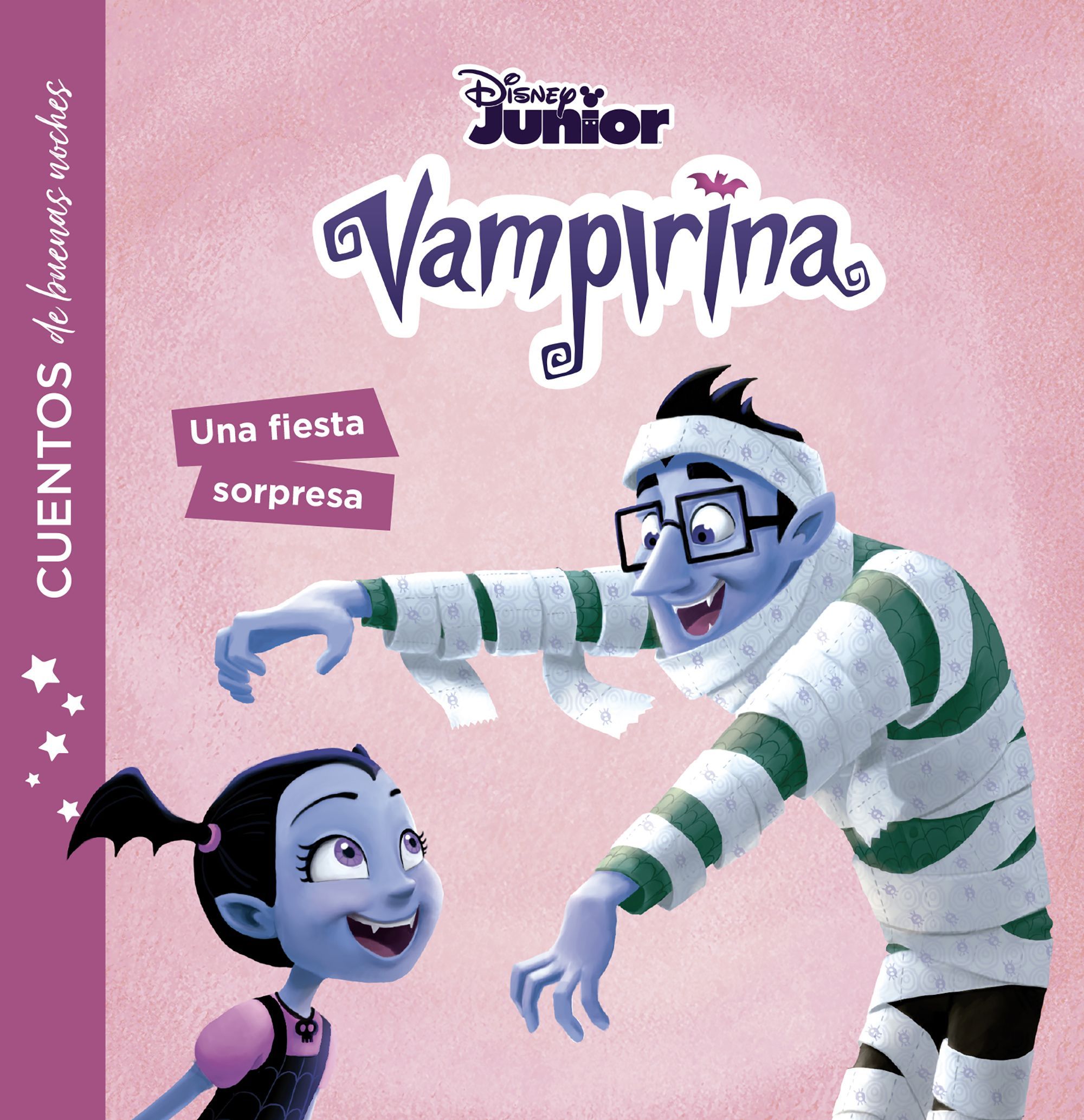 VAMPIRINA. CUENTOS DE BUENAS NOCHES. UNA FIESTA SORPRESA