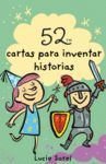 BARAJA 52 IDEAS PARA INVENTAR HISTORIAS 2ªED