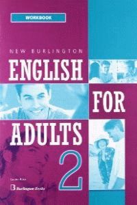 NEW BURLINGTON ENGLISH FOR ADULTS 2