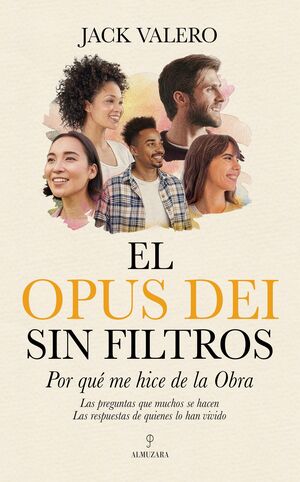 OPUS DEI SIN FILTROS, EL